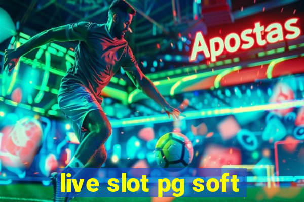 live slot pg soft